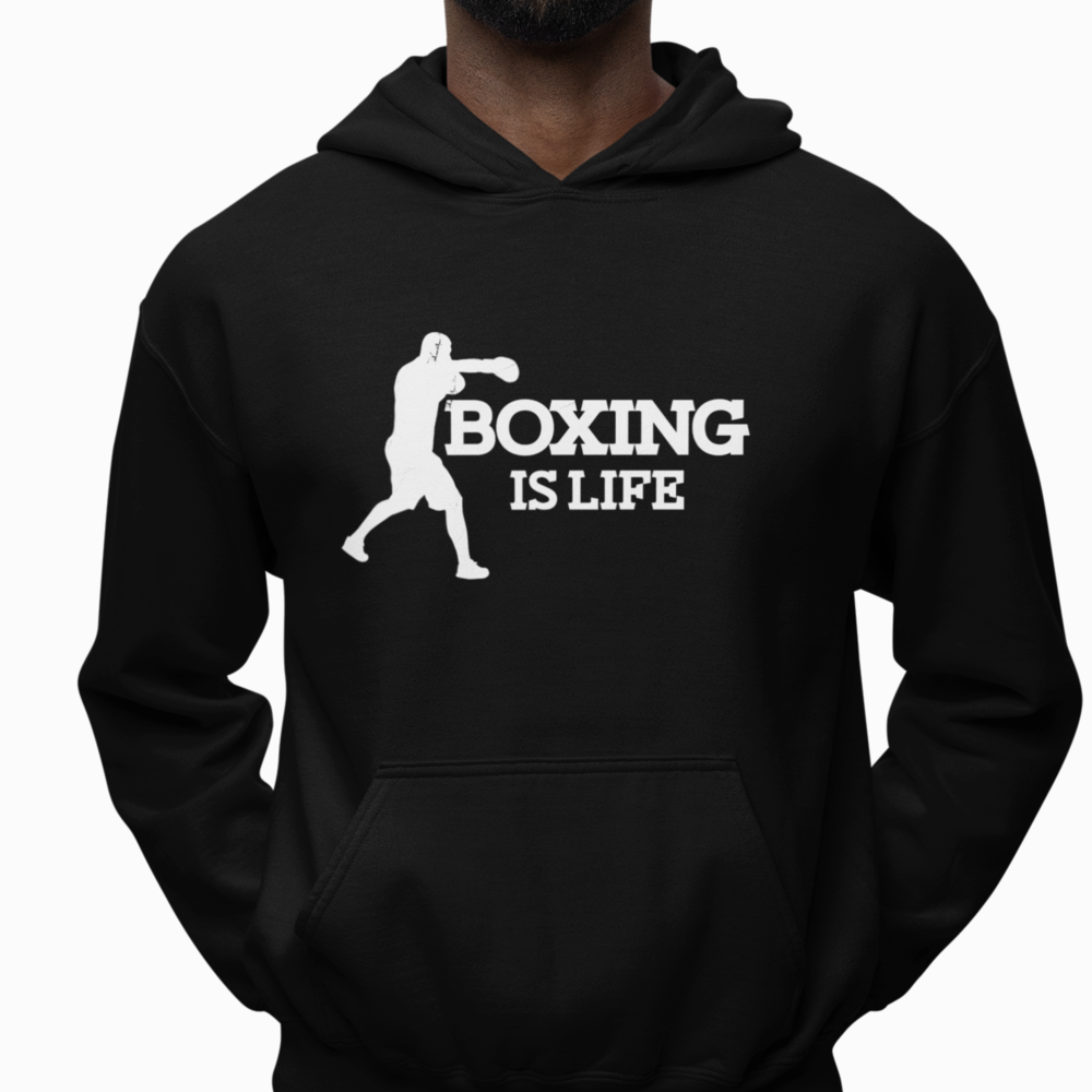 BOXING IS LIFE HOODIE